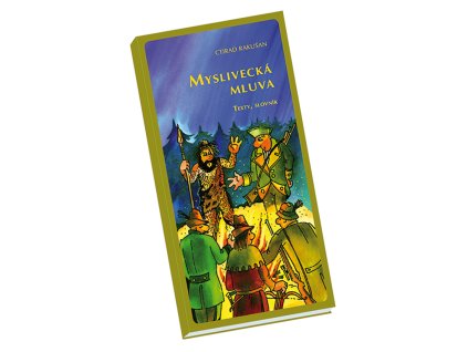 mysliveckamluva