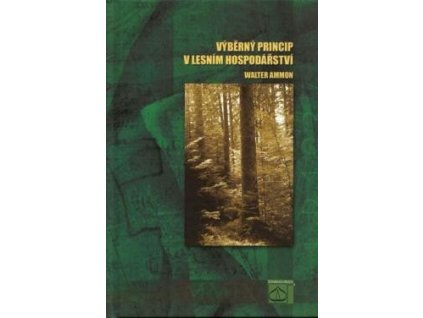 Výběrný princip v lesním hospodářství