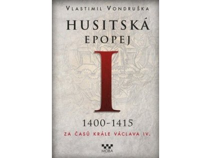 Husitská epopej I.