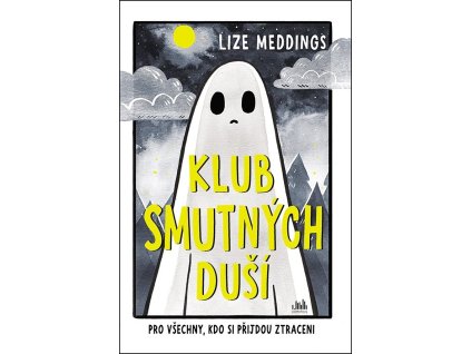 KLUB SMUTNÝCH DUŠÍ