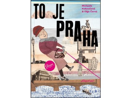 To je Praha