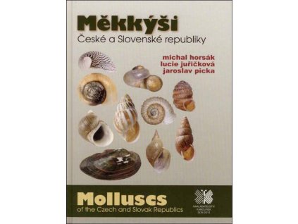 Měkkýši České a Slovenské republiky. Molluscs of the Czech and Slovak Republics