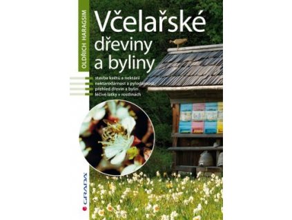 Včelařské dřeviny a byliny