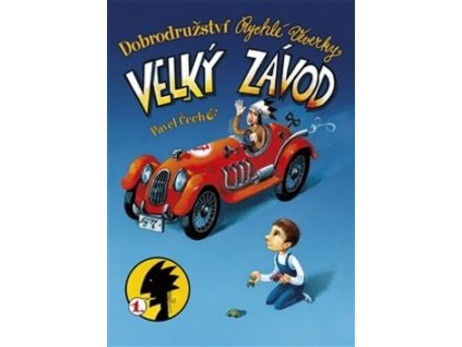 DOBRODRUŽSTVÍ RYCHLÉ VEVERKY 1. VELKÝ ZÁVOD