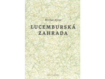 lucemburskazahrada