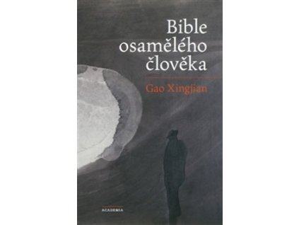 Bible osamělého člověka