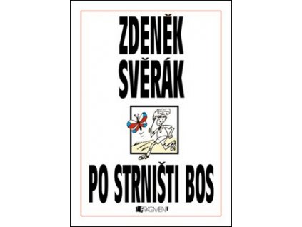 Po strništi bos