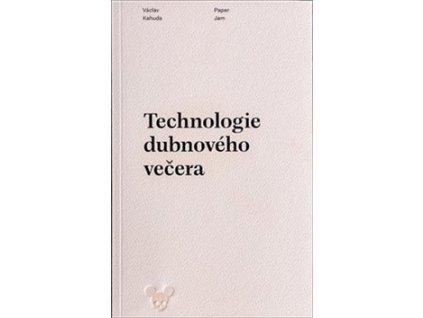 Technologie dubnového večera