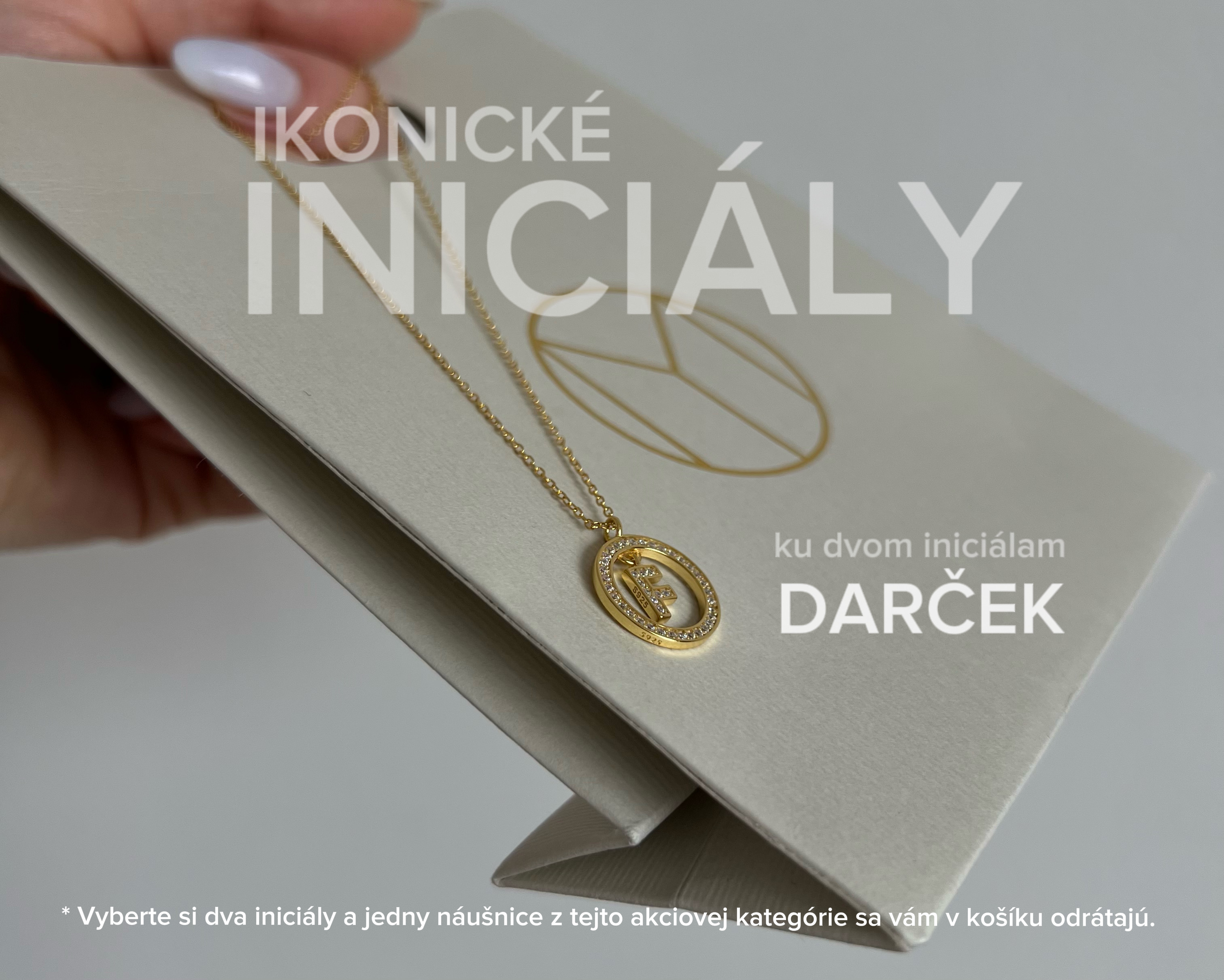 AKCIA na INICIÁLY