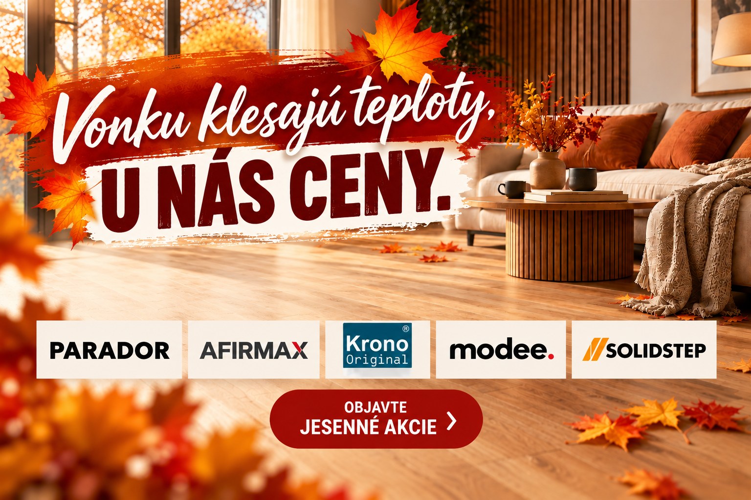🍂 Vonku klesajú teploty, u nás ceny