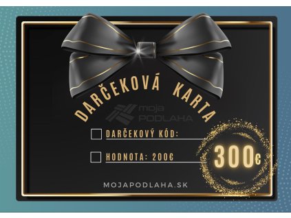 Darčekový poukaz - HODNOTA 300€