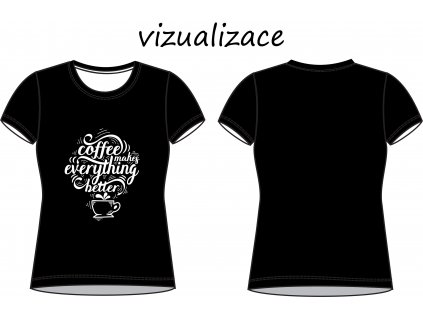 Káva dámské tričko vizualizace