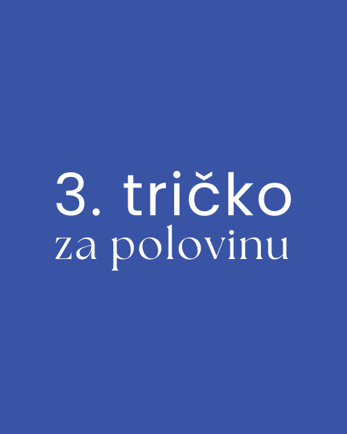 Třetí tričko za polovinu