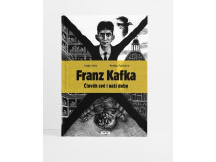 Franz Kafka - Člověk své i naší doby