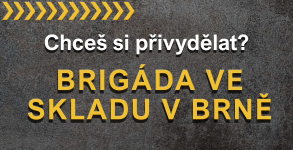 Brigáda ve skladu v BRNĚ