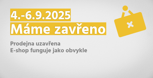 ZAVŘENO inventura 4.9. - 6.9.2025