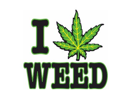 Potisk I LOVE WEED