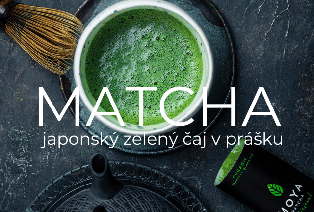 #11 Čo to je Matcha?