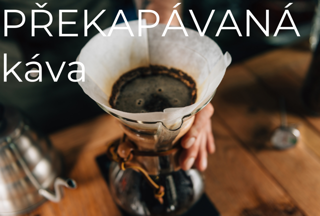 #4 Prekvapávaná/filtrovaná - príprava kávy