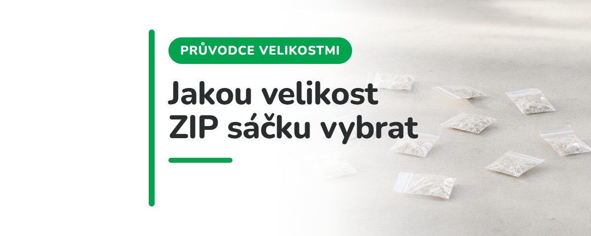ZIP sáčky: jakou velikost na co vybrat