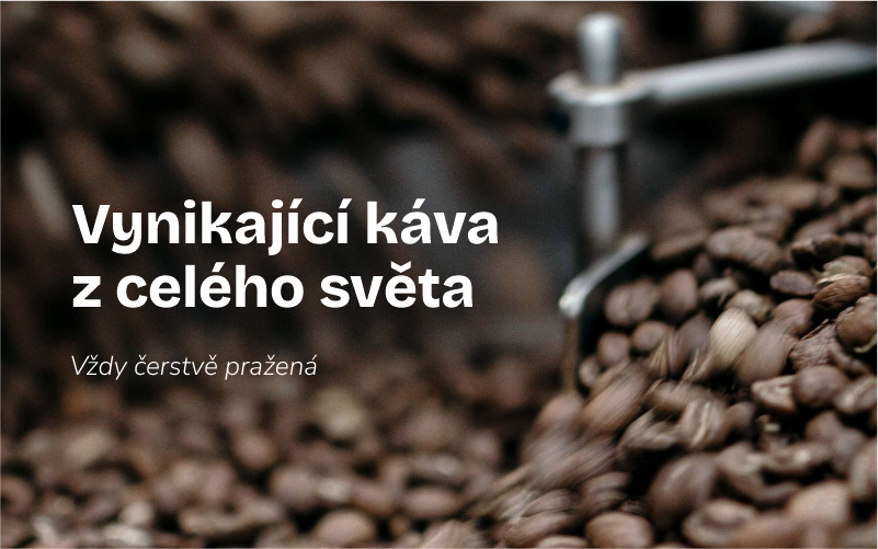 Čerstvě pražená káva z plantáží celého světa
