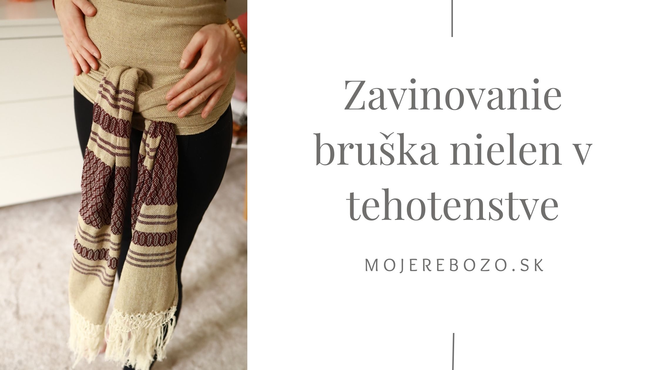 Zavinovanie bruška - tehotenstvo, menštruácia, menopauza a ďalšie obdobia