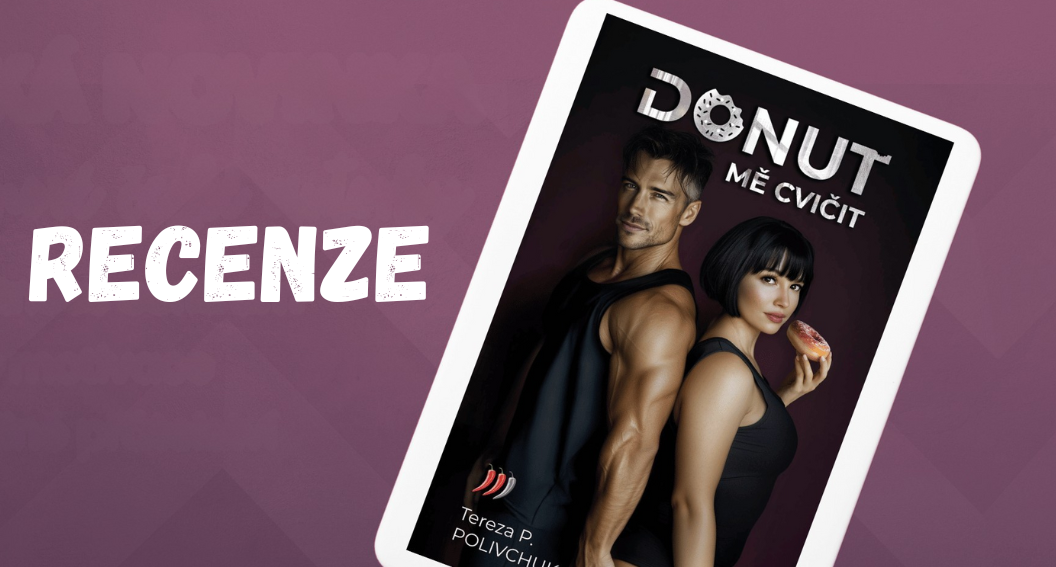 Recenze: Donuť mě cvičit