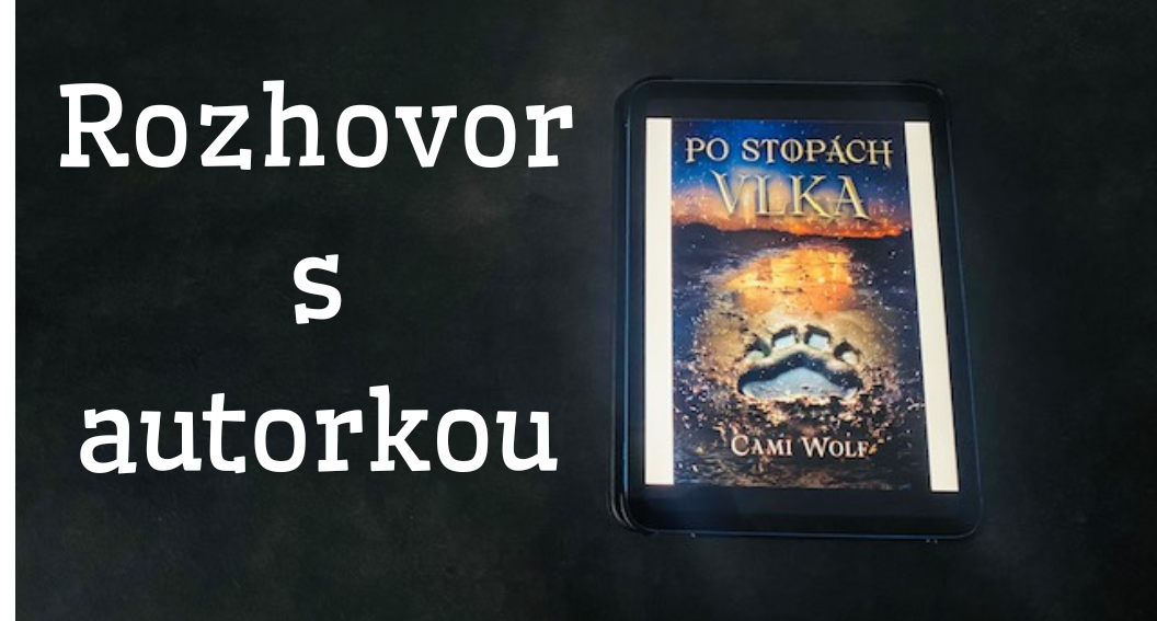 Rozhovor s autorkou
