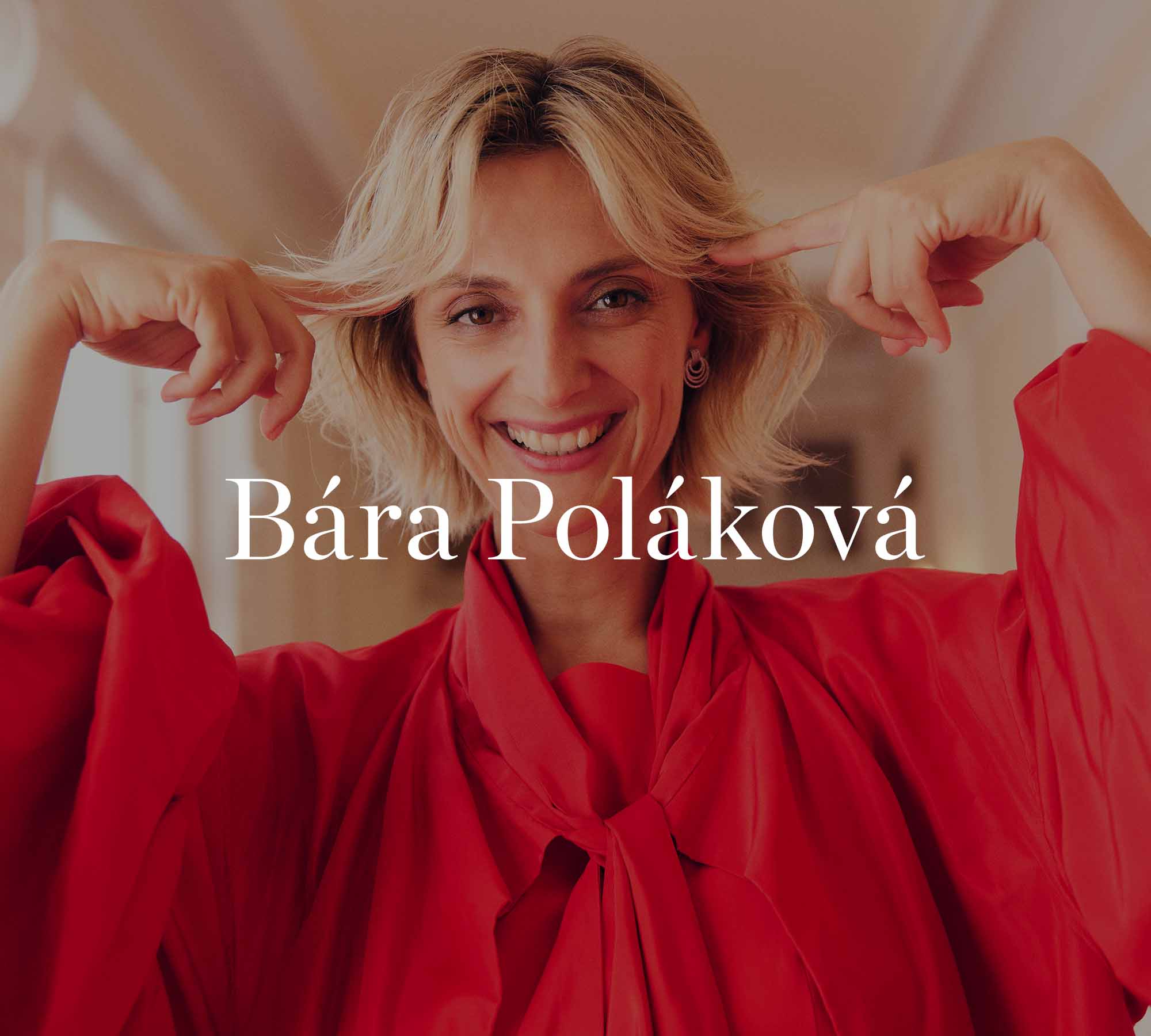 Bára Poláková: Ráda si na sebe vymýšlím proměny