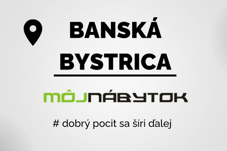 Nábytok Banská Bystrica
