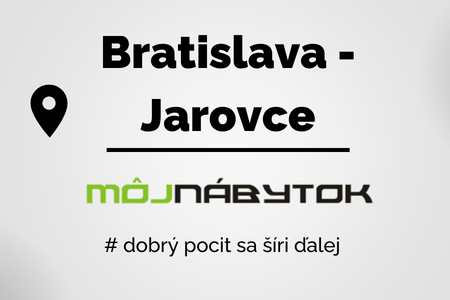Nábytok Bratislava Jarovce
