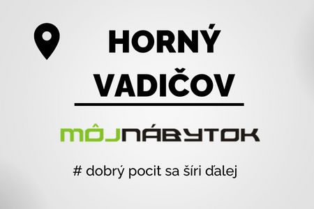 Nábytok Horný Vadičov