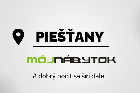 Nábytok Piešťany