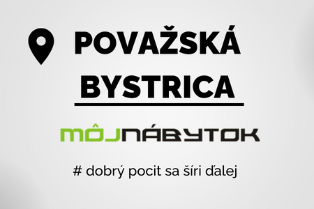 Nábytok Považská Bystrica