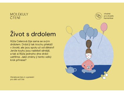 Kamishibai Život s drdolem