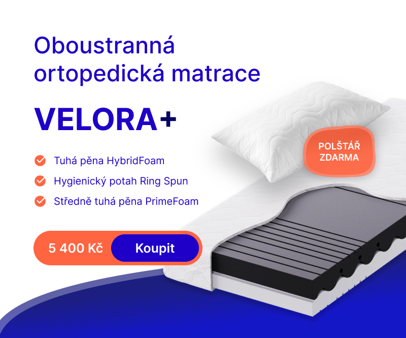 MATRACE VELORA+ [hybridní pěna + PrimeFoam] + POLŠTÁŘ ZDARMA