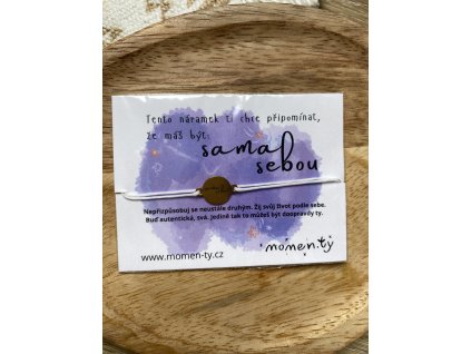 Připomínkový náramek - sama sebou