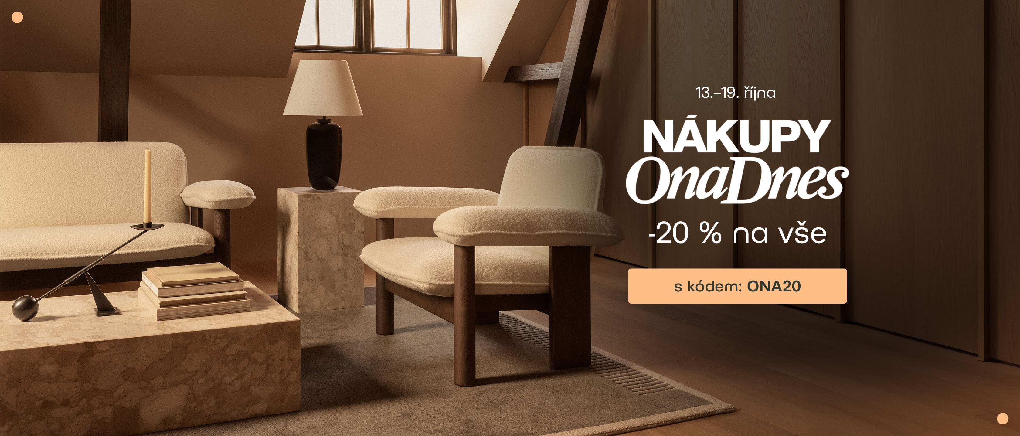 Nákupy Ona Dnes -20 % na vše