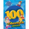 Pracovní sešit - 100 zábavných aktivit (pro chlapce)