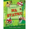 na statku moje velka kniha aktivit 9701667070351