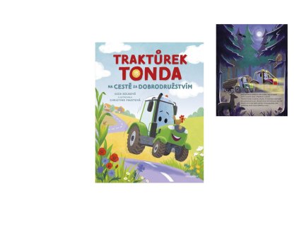 Knížka Traktůrek Tonda na cestě za dobrodružstvím 21,5x27,5cm CZ text