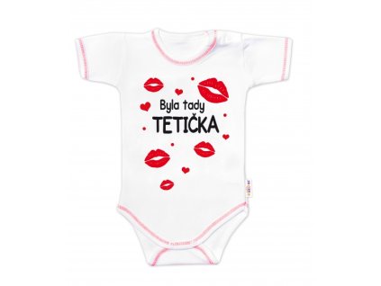 Body krátký rukáv s vtipným textem Baby Nellys, Byla tady tetička, vel. 86 (Velikost koj oblečení 86 (12-18m))