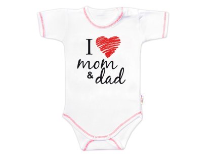 Body krátký rukáv Baby Nellys, I love mom & dad (Velikost 56 (1-2m))