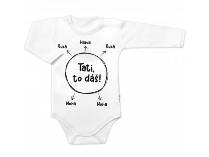 Body dlouhý rukáv s vtipným textem Baby Nellys, Tati, to dáš! - bílé, vel. 86 (Velikost koj oblečení 86 (12-18m))
