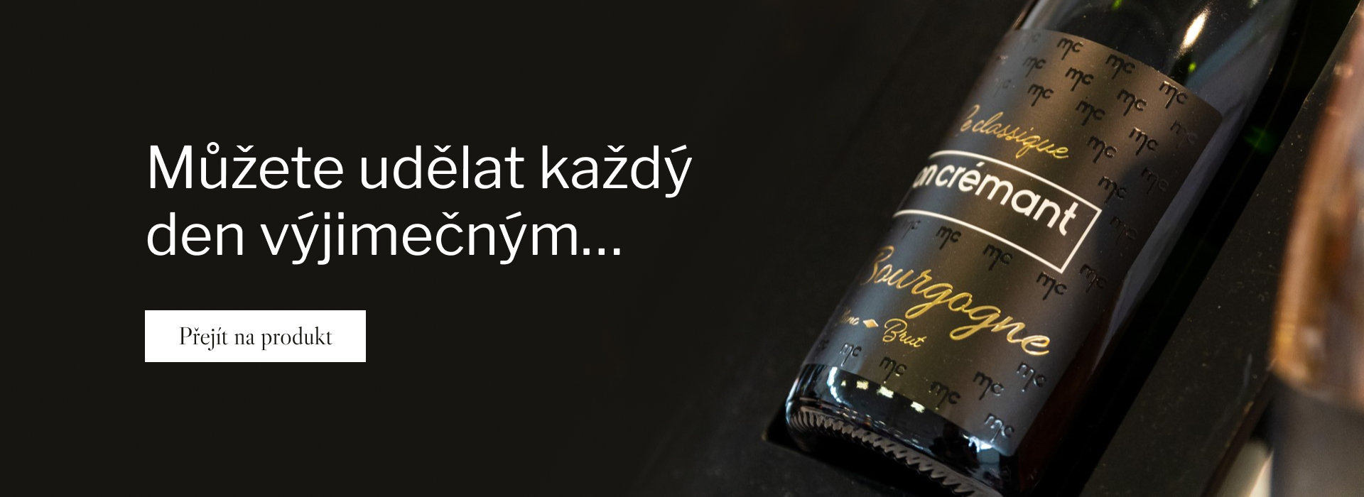 Můžete udělat každý den výjimečným