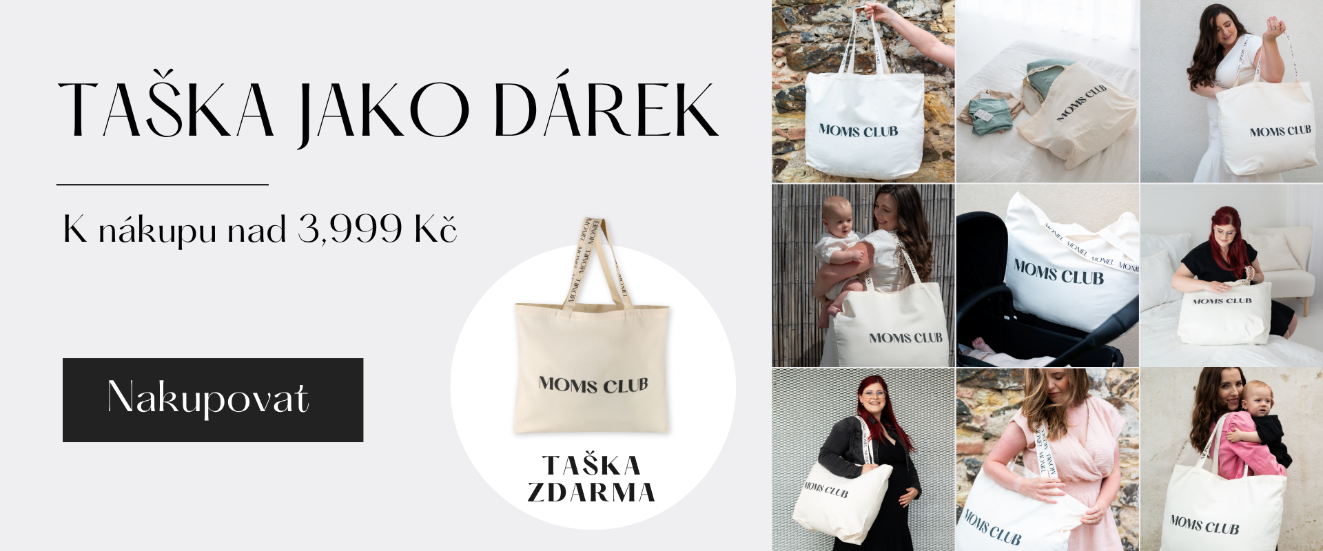 Taška MOMS CLUB k nákupu nad 3900,-