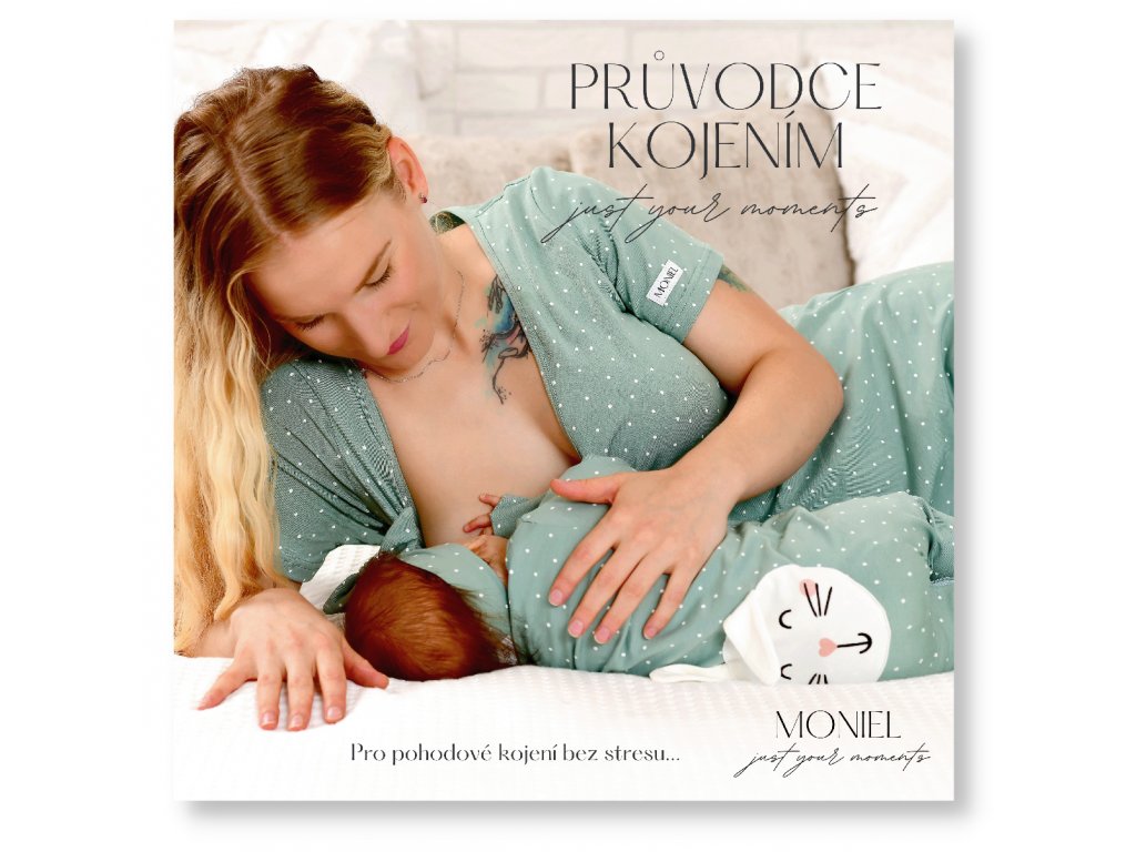 Moniel Knížka průvodce kojením - pro pohodové kojení beze stresu