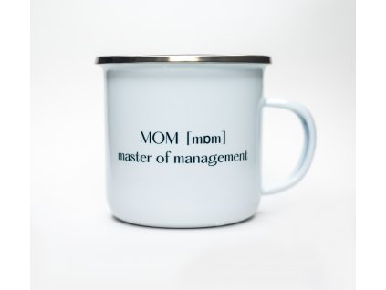 Moniel Plecháček s nápisem MOM master of management