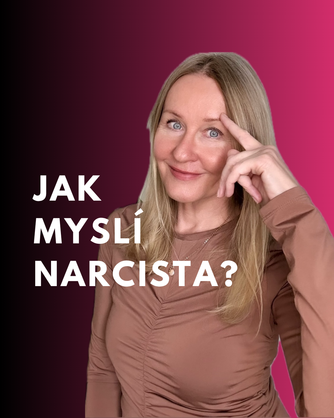 Jak myslí narcista