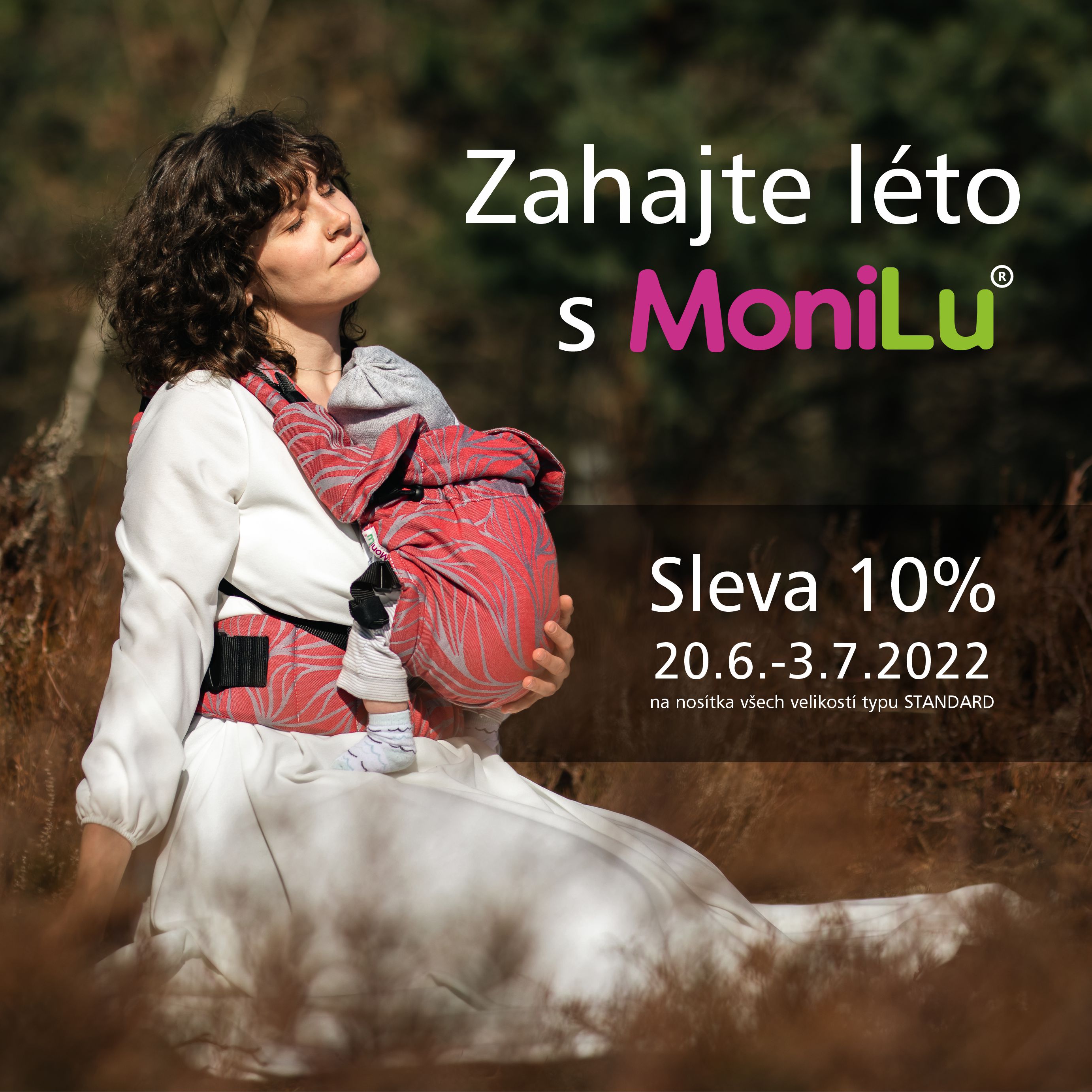 Zahajte léto s MoniLu